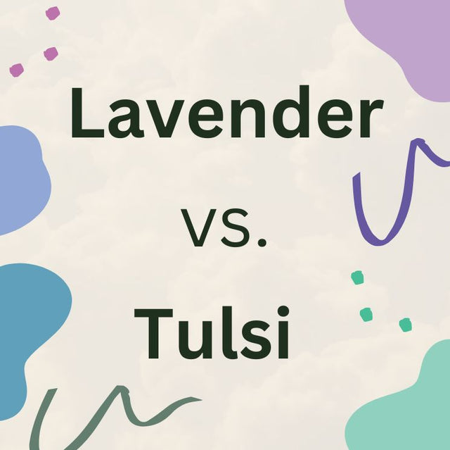 Lavender vs. Tulsi Scent | Olive & Olde's
