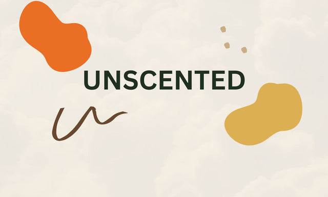 UNSCENTED